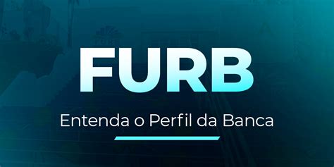 Banca Furba Entenda O Perfil Prodez Concursos