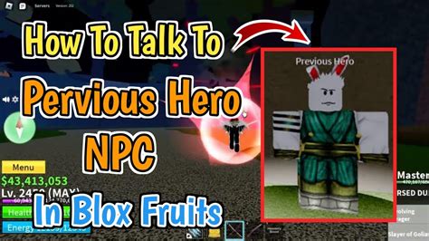 How To Talk To Pervious Hero Npc In Blox Fruits Previous Hero