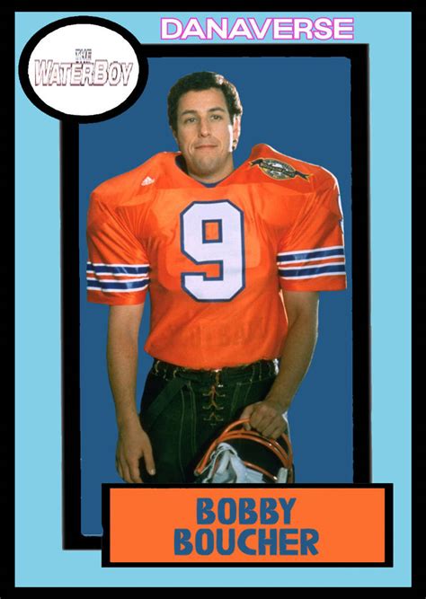 The Waterboy - Bobby Boucher by Danaverse on DeviantArt