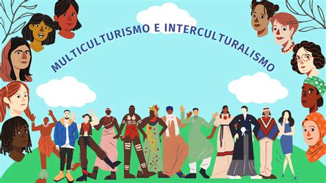 Multiculturalismo E Interculturalismo Bloque 10