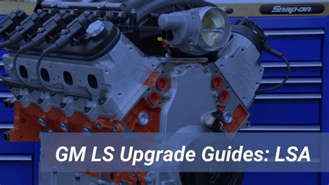 Lsa Engine Upgrade Guide Expert Advice For Lsa Mods To Maximize