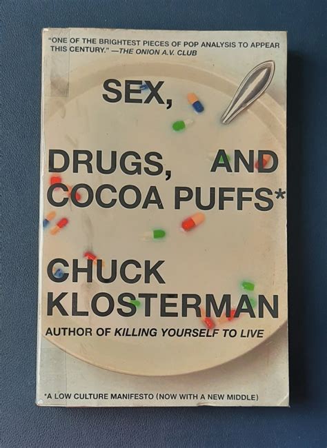 Sex Drugs And Cocoa Puffs By Chuck Klosterman Hobbies And Toys Books