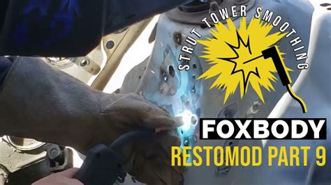 Strut Tower Smoothing Foxbody Mustang Restomod Part Youtube