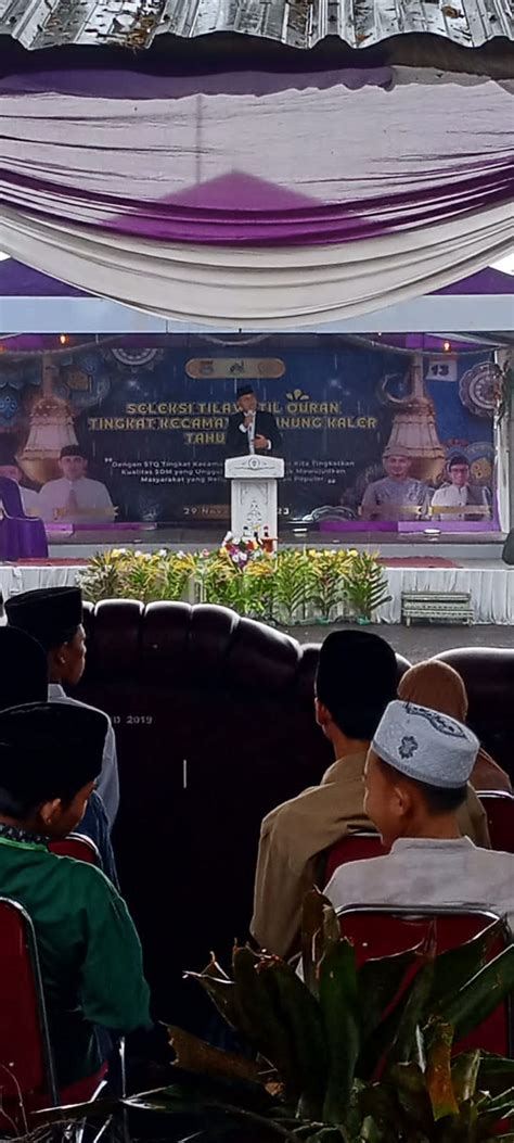 Camat Gunung Kaler Buka Seleksi Tilawatil Qur An Stq Tingkat