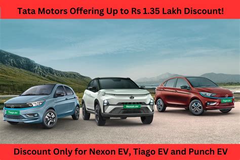 Tata Motors Offering Up To Rs 1 35 Lakh Discount Discount Only For