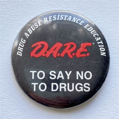 C1990 Dare Drug Abuse Resistance Education To Say No To Drugs Pin