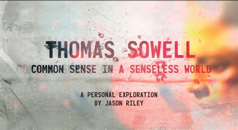 Empirical Maverick ‘thomas Sowell Common Sense In A Senseless World