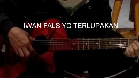 Iwan Fals Yg Terlupakan Cover Acoustic YouTube