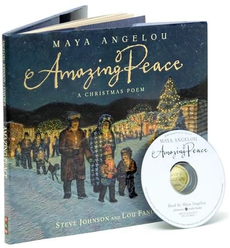 Amazing Peace A Christmas Poem By Dr Maya Angelou With Images Christmas Poems Maya