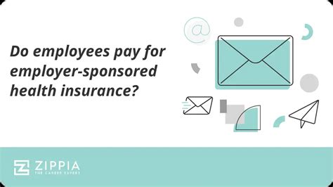 Do Employees Pay For Employer Sponsored Health Insurance Zippia