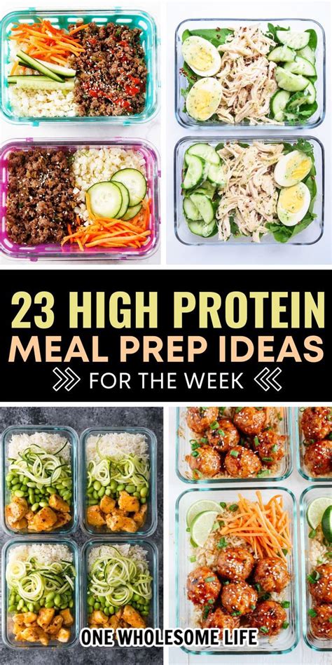 25 High Protein Meal Prep Ideas For The Week Including Meat And Veggies