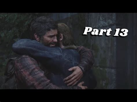 Tommy S Dam The Last Of Us Part Ps K Gameplay Walkthrough Part