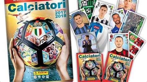 Spacchettamento Figurine Panini Calciatori 2017 18 YouTube