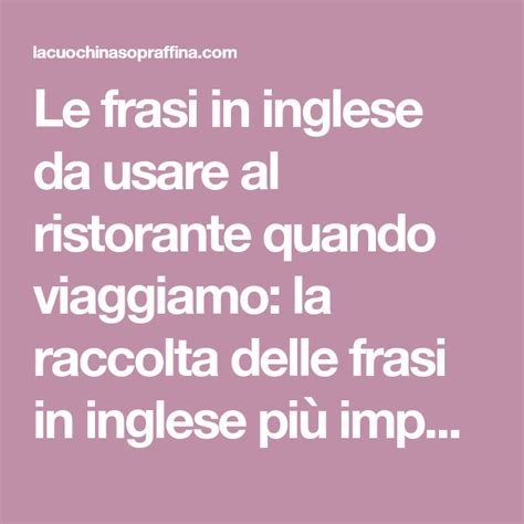 Le Frasi In Inglese Da Usare Al Ristorante Quando Viaggiamo