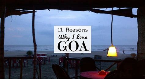 11 Reasons Why I Love Goa And Keep Going Back Drifter Planet