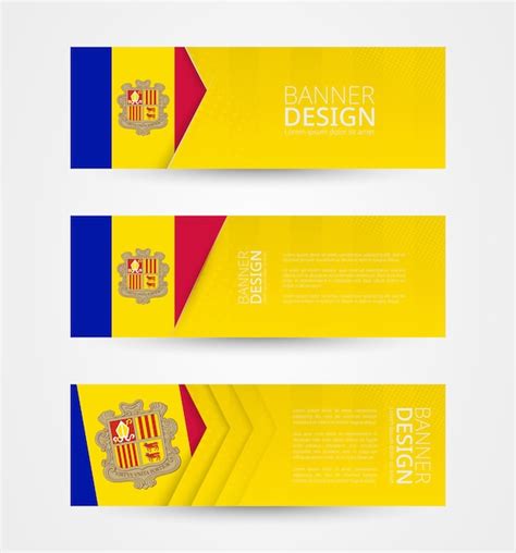 Premium Vector Set Of Three Horizontal Banners With Flag Of Andorra