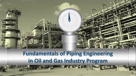 Fundamental Of Piping Engineering Module 1 Of 7 Lecture One Introduction Youtube