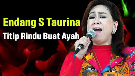 Endang S Taurina Titip Rindu Buat Ayah Lyrics YouTube