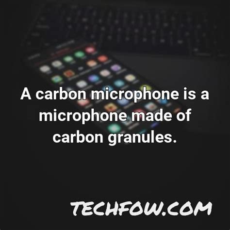 How Does a Carbon Microphone Work [Fact Checked] - TechFOW.com