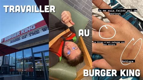 Travailler Au Burger King Youtube