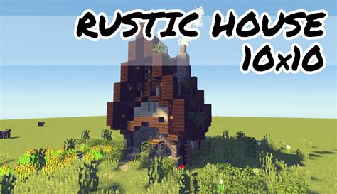 Minecraft Time Lapse 001 Tiny Rustic House 10x10 YouTube