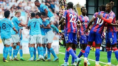 Link Nonton Live Streaming Crystal Palace Vs Man City Jam Wib