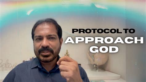 Protocol To Approach God Youtube