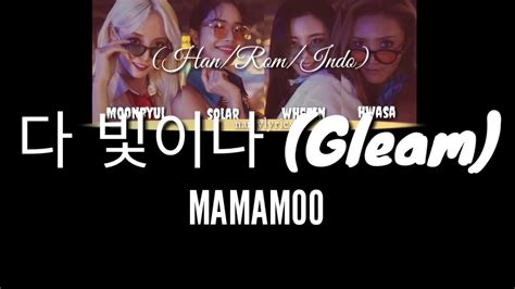 Mamamoo Gleam Lyrics Han Rom Indo N A M Y L Y R I C S