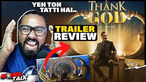 Thank God Trailer Review Ajay Devgn Sidharth Malhotra Rakul Preet