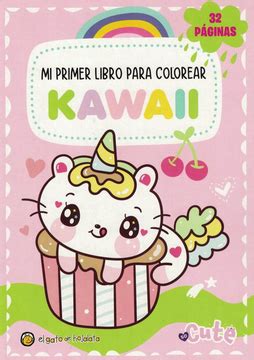 Libro Mi Primer Libro Para Colorear Kawaii Rosa Jose Pingray Maria