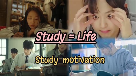 Study Life Study Motivation From Kdrama Kdrama Study Motivation