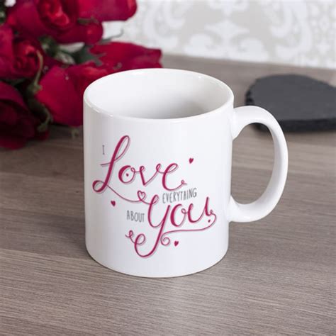 Personalised I Love Everything About You Mug The T Experience