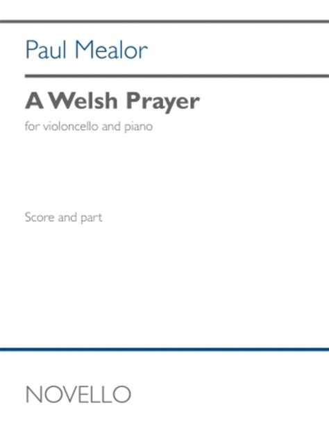 A Welsh Prayer By Paul Mealor Piano Accompaniment Sheet Music