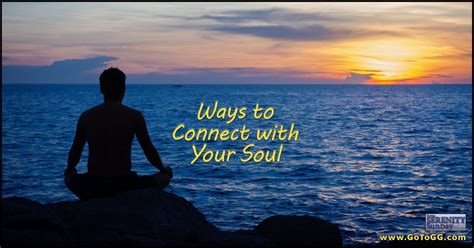 Ways To Connect With Your Soul Genevieve Gerard