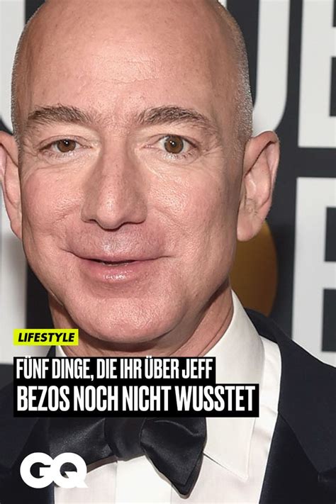 Fünf Dinge Sie über Jeff Bezos noch nicht wussten Gq