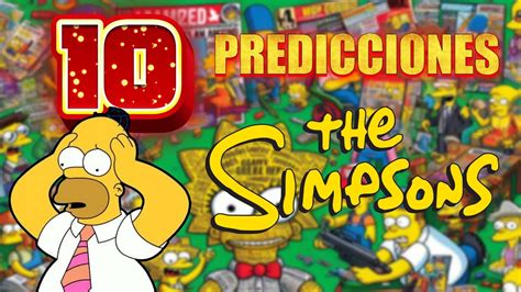 Predicciones De Los Simpsons Que No Sab As Youtube