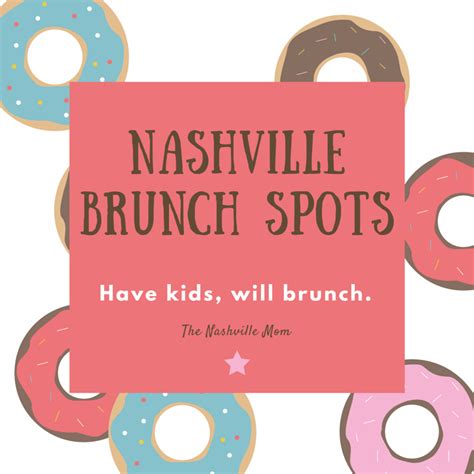 Nashville Brunch Spots | The Nashville Mom