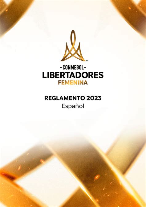 Reglamento CONMEBOL Libertadores Femenina 2023 CONMEBOL