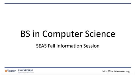 UVA Computer Science Bachelor Of Science Information Session Fall