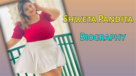 Shweta Pandita Plus Size Model Bio Wiki Age Lifestyle Indianmodel