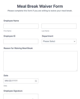 Meal Break Waiver Form Template Jotform