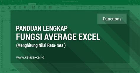 Fungsi Average Excel Cara Mengkalkulasikan Rumus Rata Rata Di Excel