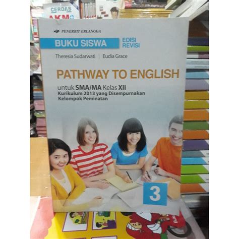 Jual BUKU SISWA PATHWAY TO ENGLISH KELAS 12 SMA PEMINATAN Shopee