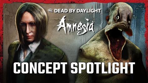 Dead By Daylight Amnesia Spotlight Concept Youtube