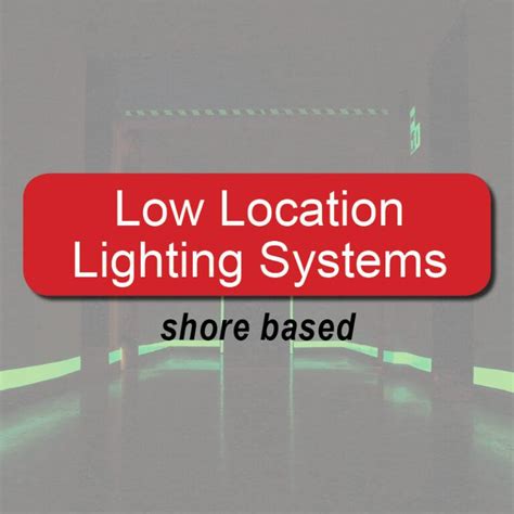 Low Location Lighting Systems On Board Helinor Safety