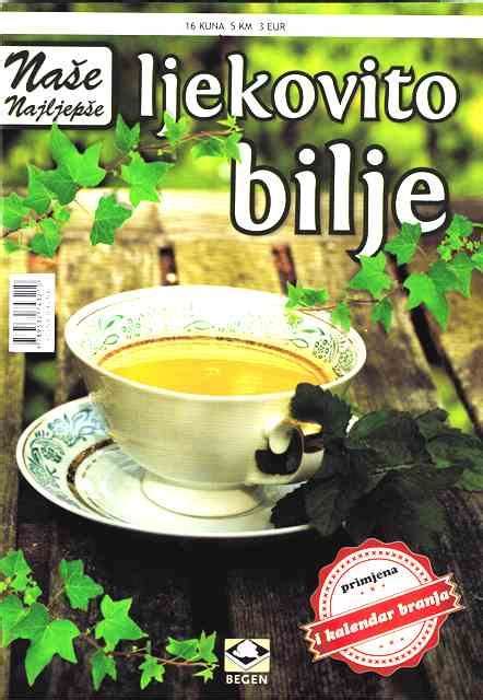 NaŠe NajljepŠe Ljekovito Bilje