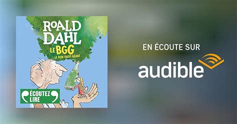 Le Bon Gros G Ant Livre Audio Roald Dahl Jean Fran Ois M Nard