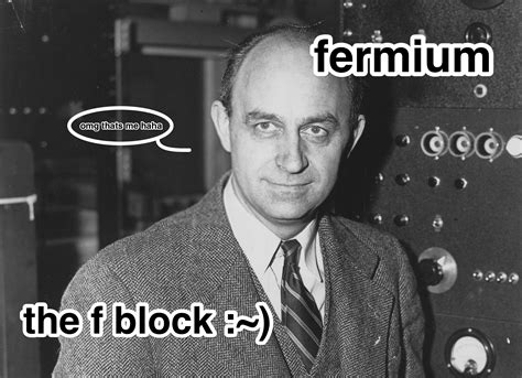The F-Block: Fermium - Scienceline