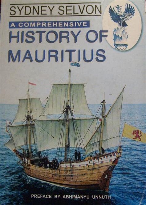 History & Politics - A COMPREHENSIVE HISTORY OF MAURITIUS. By Sydney ...