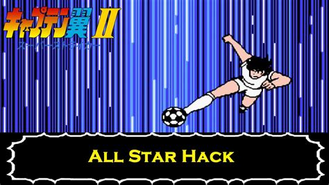 Captain Tsubasa Vol Ii Super Striker All Star Hack Gaming